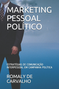Marketing Pessoal Político
