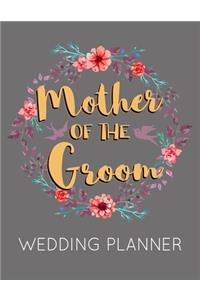 Mother of the Groom Wedding Planner