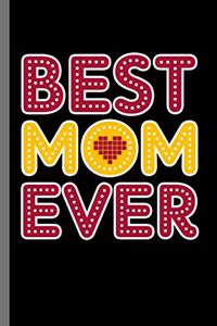 Best Mom Ever