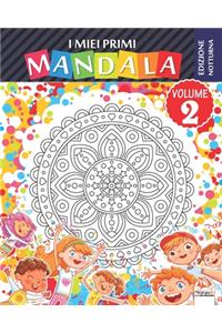 I miei primi mandala - Volume 2 - Edizione notturna