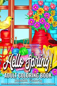 Adult Coloring Book Hello Spring!