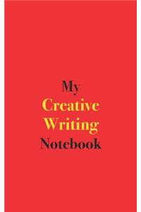 My Creative Writing Notebook