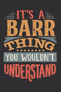 It's A Barr You Wouldn't Understand