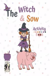 Witch and Sow