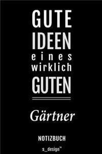 Notizbuch für Gärtner: Originelle Geschenk-Idee [120 Seiten liniertes blanko Papier]