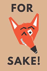 For fox sake - Notebook