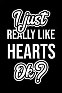 I Just Really Like Hearts Ok?