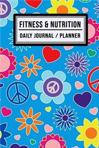 Fitness and Nutrition Journal / Planner