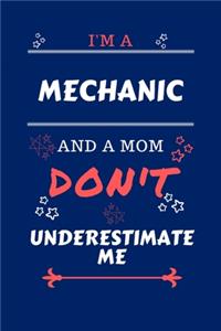 I'm A Mechanic And A Mom Don't Underestimate Me