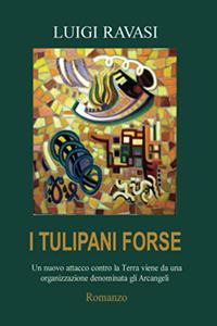 I Tulipani Forse