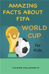 Amazing Facts about Fifa World Cup