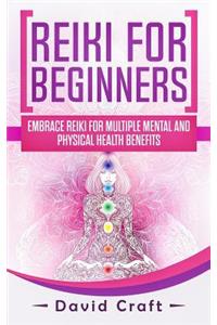 Reiki For Beginners