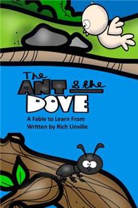 Ant and the Dove A Fable to Learn From