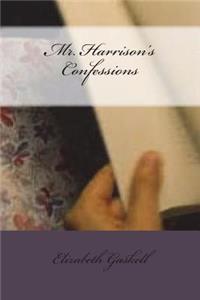 Mr. Harrison's Confessions