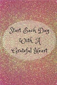 Start Each Day with a Grateful Heart