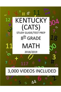 8th Grade KENTUCKY CATS, 2019 MATH, Test Prep