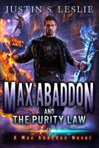 Max Abaddon and The Purity Law
