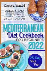 Mediterranean Diet Cookbook for Beginners