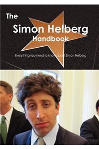 The Simon Helberg Handbook - Everything You Need to Know about Simon Helberg