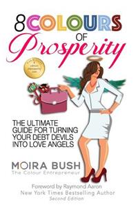 8 Colours of Prosperity