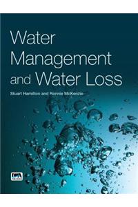 Water Management and Water Loss