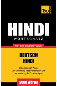 Wortschatz Deutsch-Hindi für das Selbststudium - 9000 Wörter