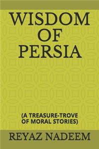 Wisdom of Persia