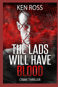 Lads Will Have Blood