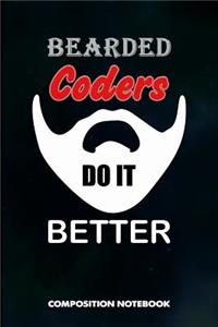 Bearded Coders Do It Better