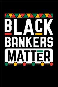 Black Bankers Matter