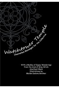 Watchtower Temple