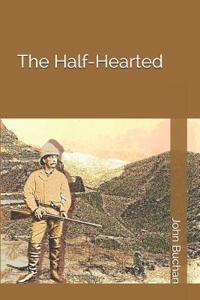 The Half-Hearted