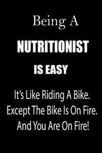 Being a Nutritionist Is Easy