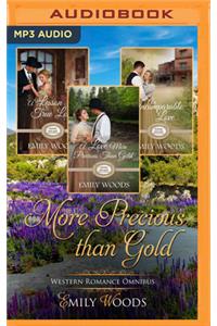 More Precious Than Gold Omnibus