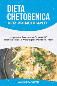 Dieta Chetogenica per Principianti