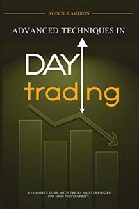 Advanced Techniques in Day Trading
