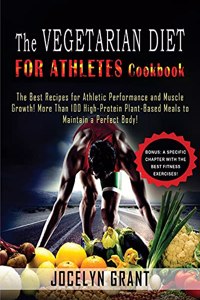 Vegetarian Diet for Athletes Cookbook