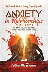 Anxiety in Relationships for Couples