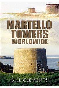 Martello Towers Worldwide