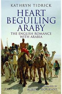 Heart Beguiling Araby