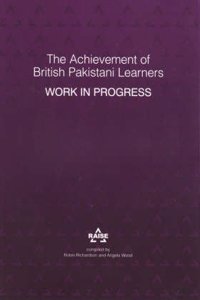 The Achievement of British Pakistani Learners