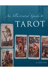 An Illustrated Guide To Tarot