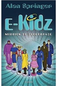 E-kidz: Mission To Cyberspace