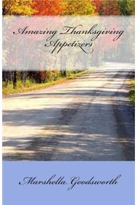 Amazing Thanksgiving Appetizers