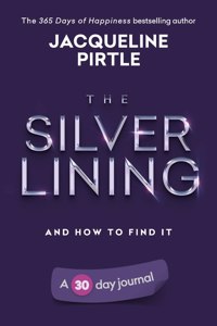 Silver Lining - And How To Find It
