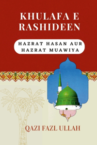 Khulafa E Rashideen