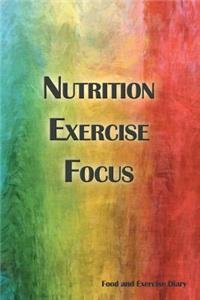 Nutrition Exercise Focus