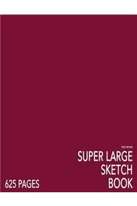 Rose Brown Super Large Sketchbook: Big Softcover Sketchbook, 625 Pages, Giant Sketchbook, Large Sketchbook for Drawing: Big Softcover Sketchbook, 625 Pages, Giant Sketchbook, Large Sketchbook for Drawing