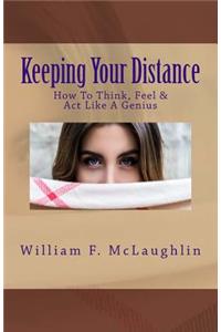 Keeping Your Distance
