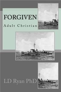 Forgiven